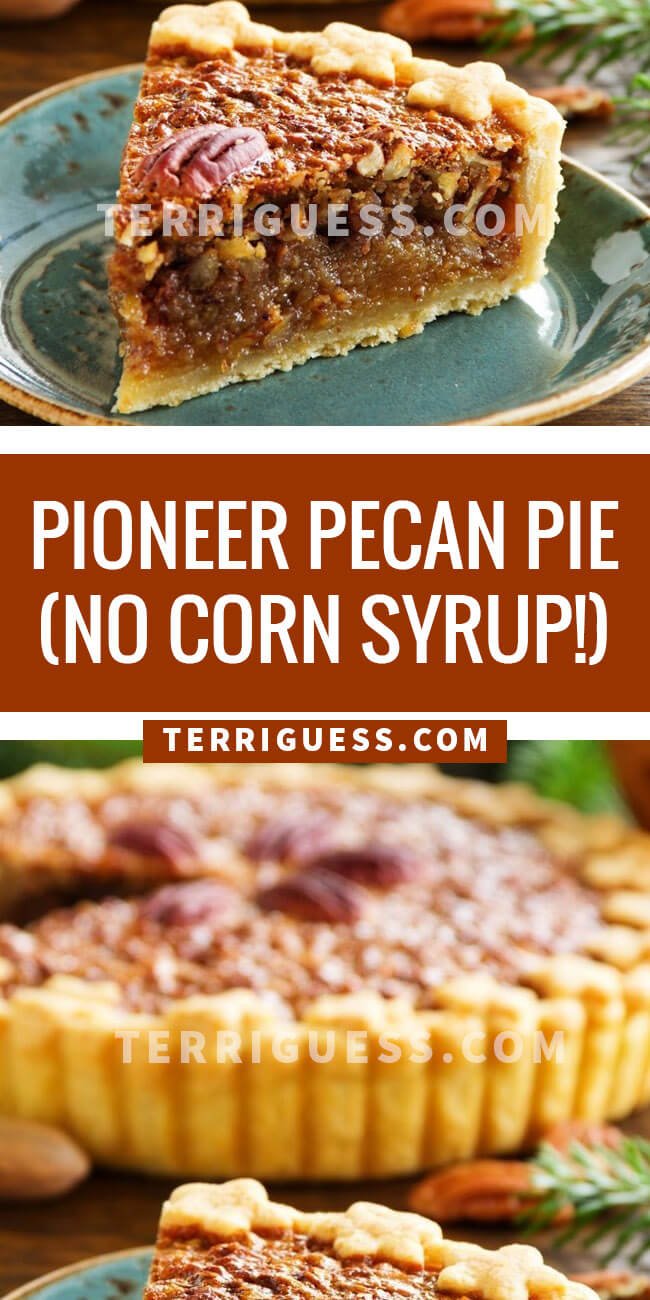 Pioneer Pecan Pie (No Corn Syrup!)
